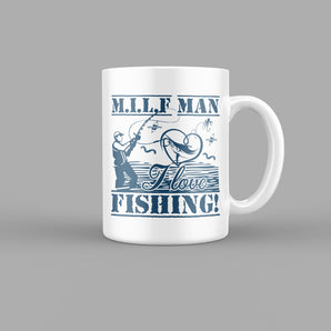 MILF Man i love fishing Outdoor & Sports Mug
