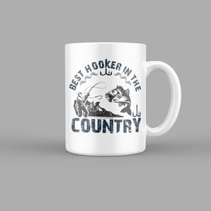 Best Hooker In The Country Outdoor & Sports Mug