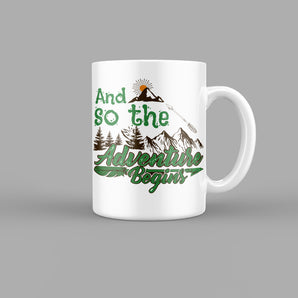 And So The Adventure begins Outdoor & Sports Mug